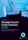 Forumsreport Wasserforum Oberfranken 2009